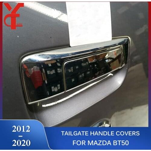 2019 ABS Back Tailgate Handle Covers For mazda bt50 2012 2013 2014 2015 2016 2017 2018 2019 2020 accessories Without Smart Hole