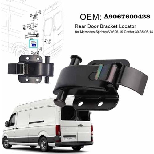 Car Rear Door Check Strap Bracket Locator A9067600428 for Mercedes-Benz Vw Crafter 06- Rear Sprinter Car Rear Door Check Strap