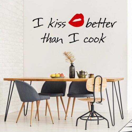 I Kiss Better Than How I Cook the sticker carved in the home decoration of English Art removable wall poster HL 265