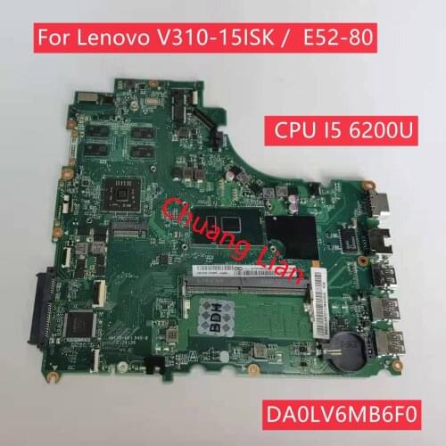DA0LV6MB6F0 For Lenovo V310-15ISK V310-15IKB E52-80 Laptop Motherboard with CPU I5 6200U PM DDR4 100% Fully Tested