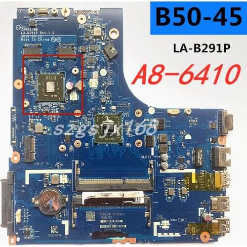 Frete Grátis Novo !!! Placa-mãe ZAWBA / BB LA-B291P para placa-mãe do laptop Lenovo B50-45 (para CPU AMD A8-6410) Teste OK