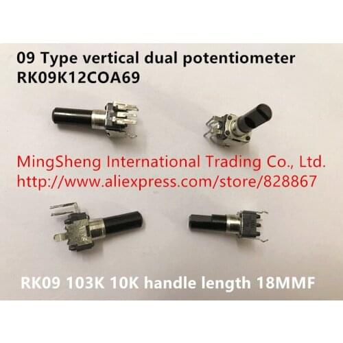 Original new 100% RK09K12COA69 09 Type vertical dual potentiometer 103K 10K handle length 18MMF (SWITCH)