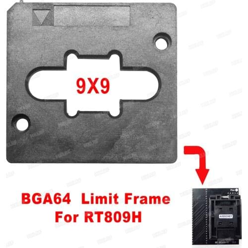 RT-BGA64-01 V2.0 9*9mm 12*18mm Limit Frame For RT809H Programmer / BGA64 Adapter