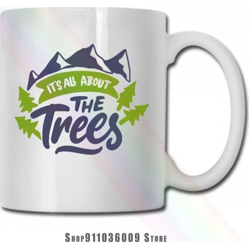ItS All About The Trees mug cup tazas