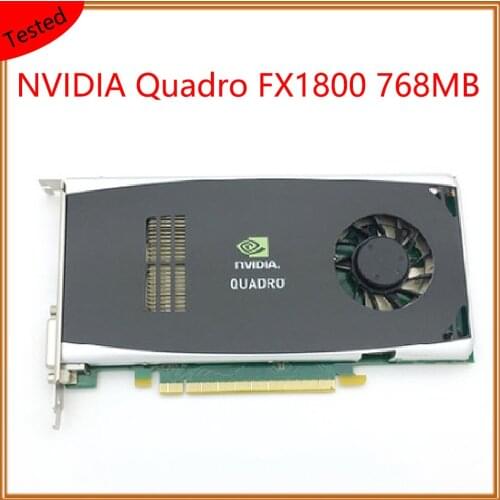 Quadro FX1800 768MB For NVIDIA Professional Graphics Card for 3D Modeling, Rendering, Drawing, Design, Multi-screen Display