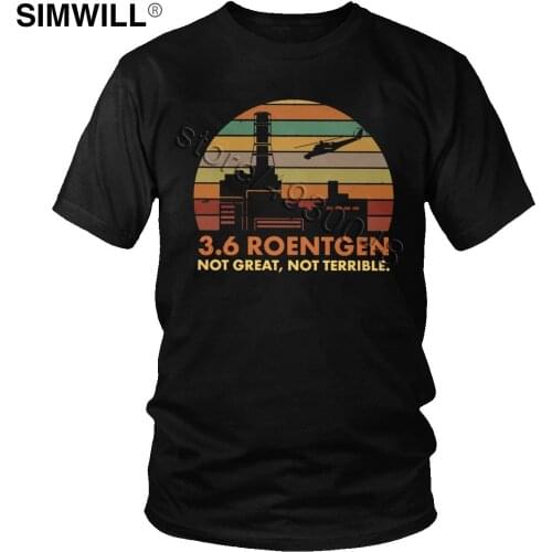 Urban Vintage Chernobyl Nuclear Power Station T Shirt 3.6 Roentgen Not Great Not Terrible T-Shirt Short Sleeve Merchandise Tee