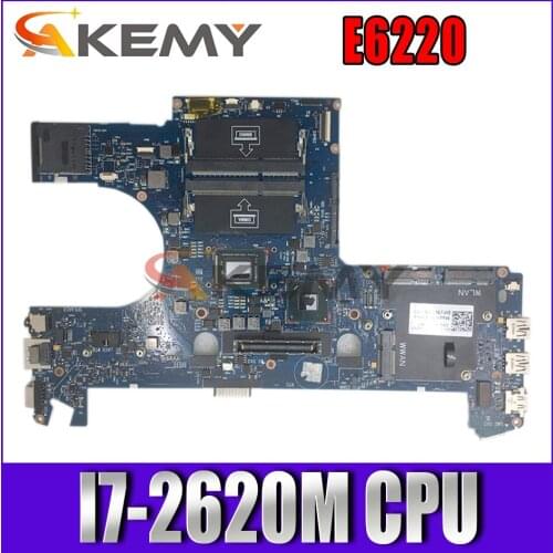 High quality For E6220 Laptop Motherboard CN-05YKV9 05YKV9 5YKV9 6050A2428801-MB-A01 With SR041 I7-2620M CPU 100% full Tested