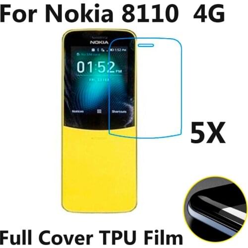 5pcs/lot Soft Full Cover Screen Protectors for Nokia 8110 4G TPU Anti-Explosion Protective Films for Nokia 3310 2017 LCD Guard