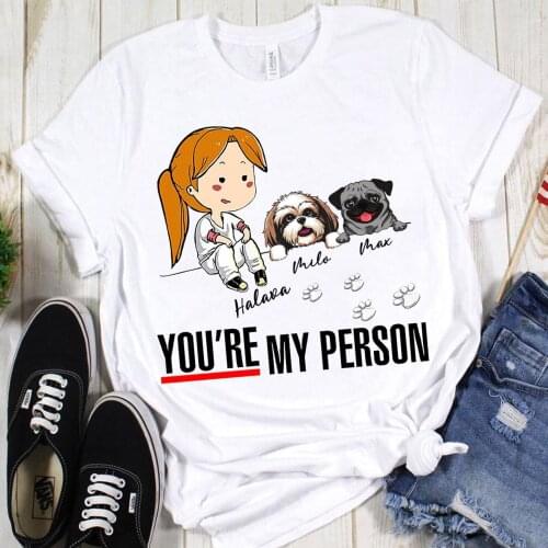Harajuku Top Women T-shirt Casual Ladies Basic You're My Person Print O-collar Short Sleeved Women T-shirt Girl,Drop Ship