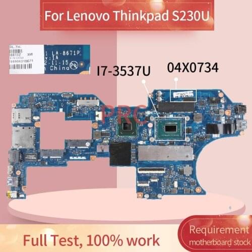 04X0734 Laptop motherboard For Lenovo Thinkpad S230U I7-3537U Notebook Mainboard LA-8671P SR0XG with 8GB RAM DDR3