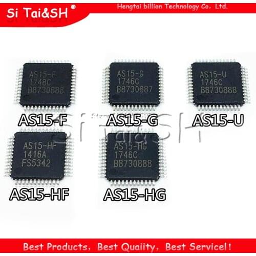 5PCS AS15-F AS15-G AS15-HF AS15-HG AS15-U QFP 100% new original quality