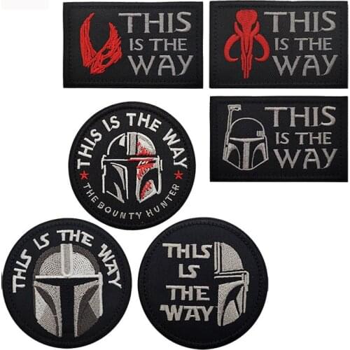 1pc This Is The Way Art Patch Funny Embroidered Badge Cloth Sticker Is Used To Paste Backpack Hat Jeans Clothes Patch Armband