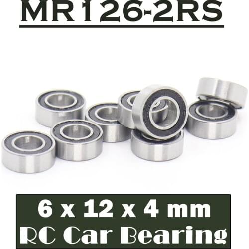 MR126RS Bearing High Quality ( 10 PCS ) 6*12*4 mm Hobby Electric RC Car Truck MR126 RS 2RS Ball Bearings MR126-2RS Black Sealed