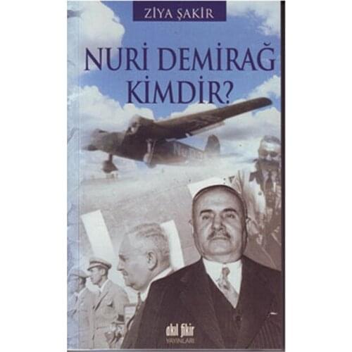 Nuri Demirağ Is Who? Zia Şakir Mind Idea Publications (TURKISH)
