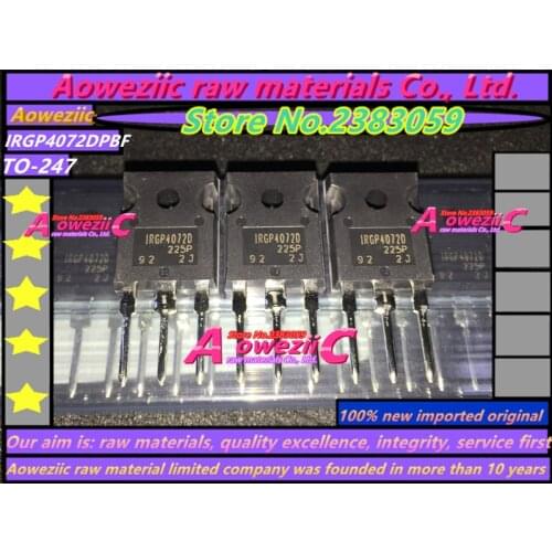 Aoweziic 100% new imported original IRGP4072DPBF IRGP4072D GP4072D TO 247 effect field tube 70A 300V