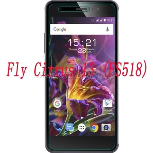 Smartphone 9H Tempered Glass for Fly Cirrus 13 FS518 Explosion-proof Protective Film Screen Protector cover phone
