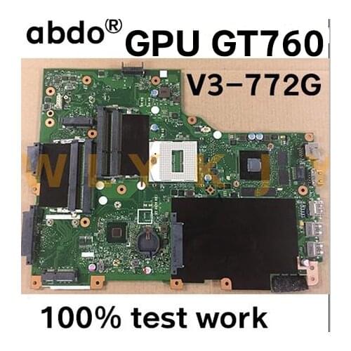 V3-772G motherboard FOR ACER aspire V3-772 V3-772G E1-772G laptop motherboard NBM8S11001 EA VA70HW GPU GT760M DDR3 100% test OK