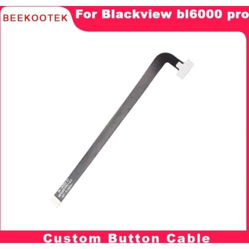 New Original Cellphone Custom Button Key Cable Repair Replacement Parts For Blackview BL6000 pro 6.36 inch 5G Smartphone