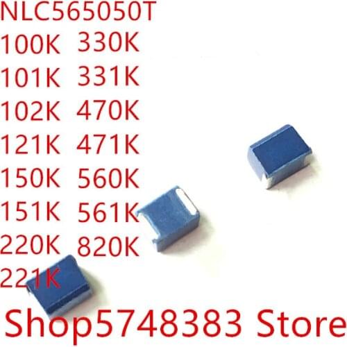 100PCS/LOT NLC565050T NLC565050T- 100K 101K 102K 121K 150K 151K 220K 221K 330K 331K 470K 471K 560K 561K 820K inductance