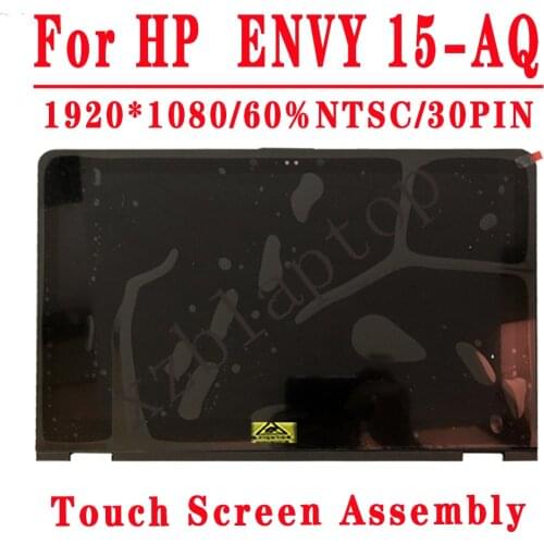 For HP X360 15-AQ 15-AQ Series 15-aq210nr&123ca&267CL&015NR 15.6'' 1920*1080IPS EDP 30PIN LCD Touch Display Digitizer Assembly