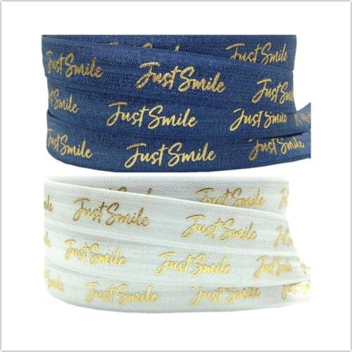 10 Y 5/8'' Gold Foil Just Smile Printed Fold Over Elastic FOE Ribbon Webbing For Hair Tie DIY Head Wear Hair Accessory Wholesale
