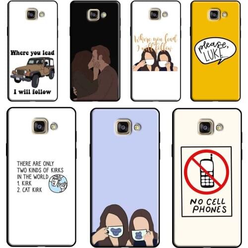 Gilmore Girls Quote Case For Samsung A9 A8 A6 A7 J8 2018 A3 A5 J4 J6 Plus J1 J3 J5 J7 2017 2016 Phone Cover