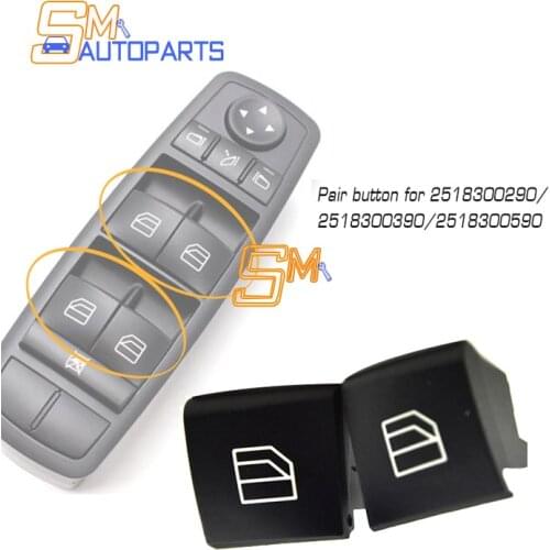 A2518300390 A2518300590 Window Switch Lifter Button For Mercedes-Benz A B ML GL R Class W164 X164 W251 A2518300290