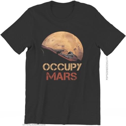 Mars Space Explorer Occupy Mars Spacex Starman Classic T Shirt Alternative High Quality Tshirt Big Short Sleeve