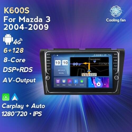 8-Core Android 11 RAM 6GB+128GB ROM Car Radio multimedia Player 2 din Autoradio For Mazda 3 Mazda3 2004 2005 2006 2007 2008 2009