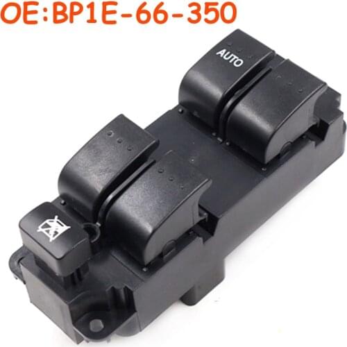 BP1E-66-350 BP1E66350 BP1E 66 350 For Mazda 3 2003-2010 High Quality Window Lifter Control Switch