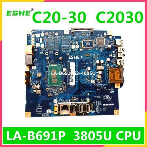 AIA10 LA-B691P For Lenovo C2030 C20-30 all-in-one computer motherboard with 3805U/2957U 100% Fully Tested&High quality
