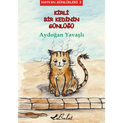 Dirty A Cat 'S Diary Aydoğan Yavaşlı Cloud Broadcasts