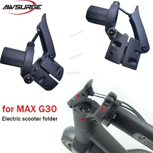The electric scooter folder is suitable for Ninebot MAX G30 professional high-quality scooter parts