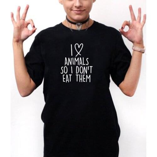 I Love Animals Vegan T Shirt Women Summer O-neck Short Sleeve T-shirt Women Cotton Black White Tee Shirt Femme Top Dropshipping