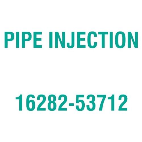 For Kubota 16282-53712 PIPE INJECTION