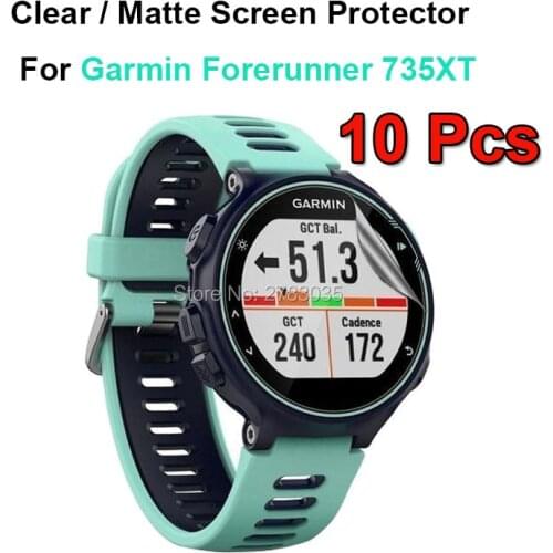 10 Pcs/Lot For Garmin Forerunner 735XT 735 HD Clear/Anti-Glare Matte Screen Protector Protective Film Guard (Not Tempered Glass)