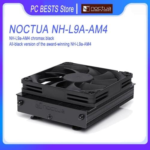 Noctua NH-L9a-AM4 chromax.black 92mm Quiet Fan ITX case Thin section Radiator For AMD AM4 CPU cooling