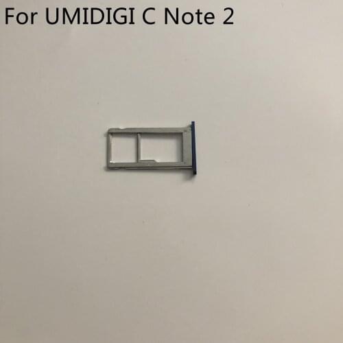 Used Sim Card Holder Tray Card Slot For UMIDIGI C Note 2 MT6737T Quad Core 5.5 Inch 1920x1080 Free Shipping +Tracking Number