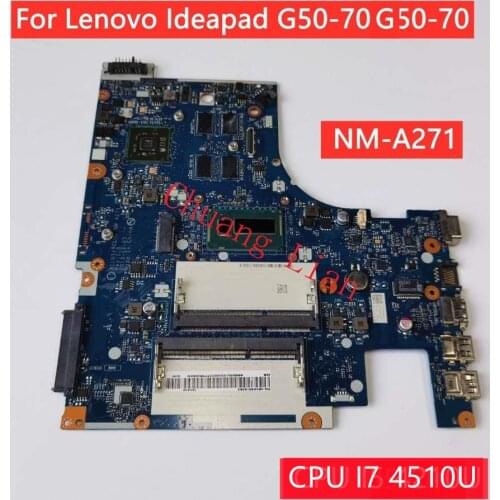 NM-A271 For Lenovo Ideapad G50 G50-70 G50-70 Laptop motherboard with CPU I7 4510U PM DDR3 100% Fully Tested