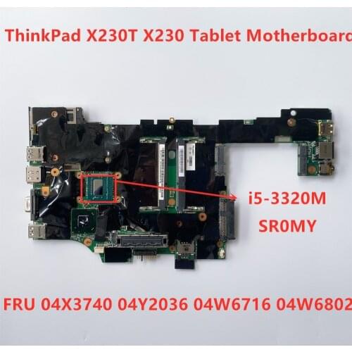 Original laptop For Lenovo ThinkPad X230T X230 Tablet i5 i5-3320M Integrated Motherboard 04X3740 04Y2036 04W6716 04W6802