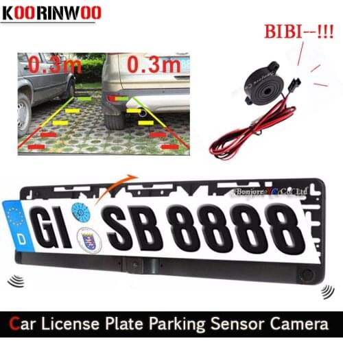 Koorinwoo EU European Car License Plate Frame camera IP68 Car Rearview Camera Car parking Sensor 2 Radar Car-detector BIBI Sound
