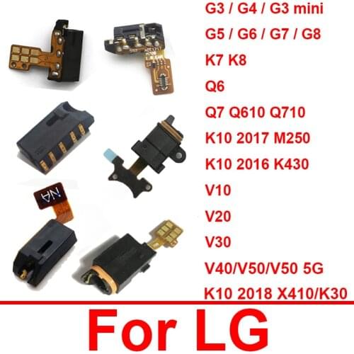Audio Jack Flex Cable for LG V20 V30 V40 V50 V10 K7 K8 K10 K430 Earphone Plug For LG G8 G7 G6 G5 G4 G3 Mini Q6 Stylo 2 4 Plus