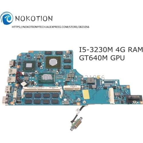 NOKOTION A1923384A V131 MB MBX-262 1P-0128701-A011 For SONY vaio SVS151 SVS1512S1C Laptop motherboard I5-3230M 4G RAM GT640M