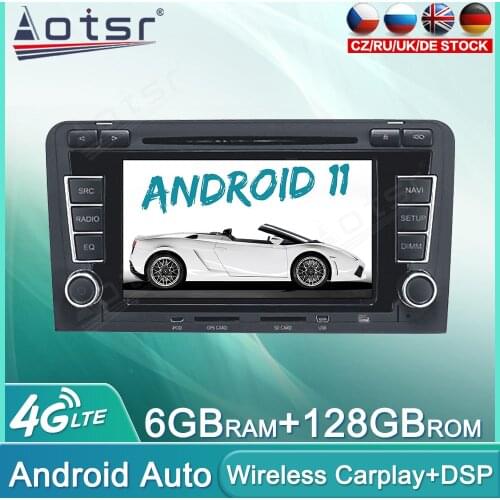 Android 11 6GB+128GB Car Radio For Audi A3 2003 - 2013 Audio Multimedia Player GPS Navigation Auto Stereo Head Unit Carplay DSP