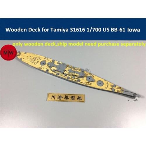 1/700 Scale Wooden Deck for Tamiya 31616 US BB-61 Iowa Ship Model CY700015