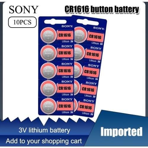 10PCS/LOT CR1616 Button Cell Coin Batteries SONY 100% Original cr 1616 3V Lithium Battery DL1616 ECR1616 LM1616 5021LC