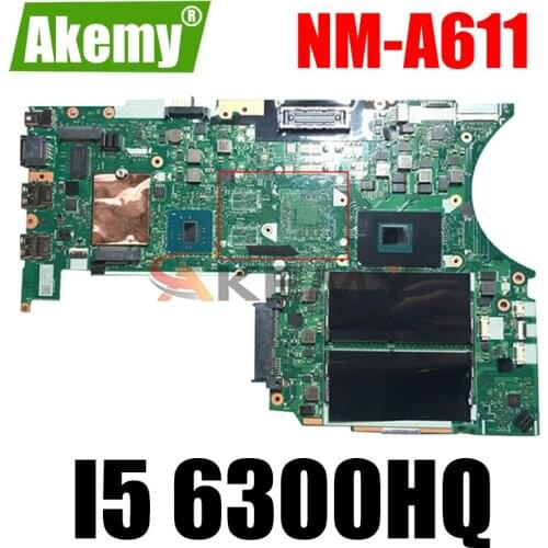 Akemy BT463 NM-A611 For Lenovo Thinkpad T460P Notebook Motherboard I5 6300HQ FRU 01AV993 01YR861 01AV992 01HX096 01YR865