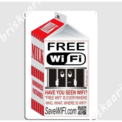 Have You Seen Wifi Help Free Wifi Metal Plaque Poster Customize Club Bar pub Wall Decor Tin sign Poster