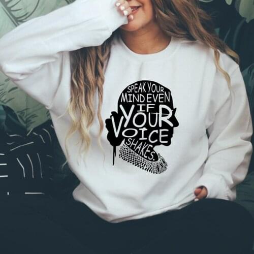 Speak Your Mind Even If Your Voice Shakes Sweatshirt Funny Womem Long Sleeve Jumper Feminist Pullovers Streetwear