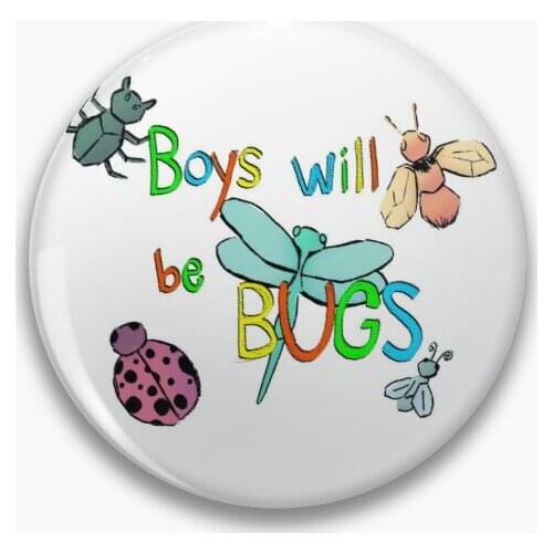Boys Will Be Bugs Soft Button Pin Creative Collar Brooch Hat Funny Badge Metal Gift Decor Cute Lover Fashion Lapel Pin Clothes